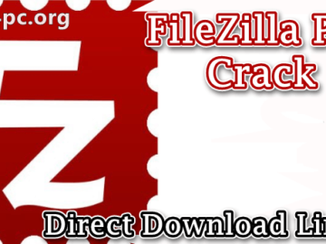 FileZilla 3.52.2 (64-bit) Crack + Activation Key Full Download